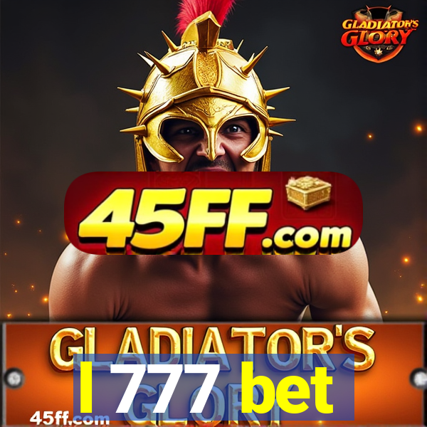 l 777 bet